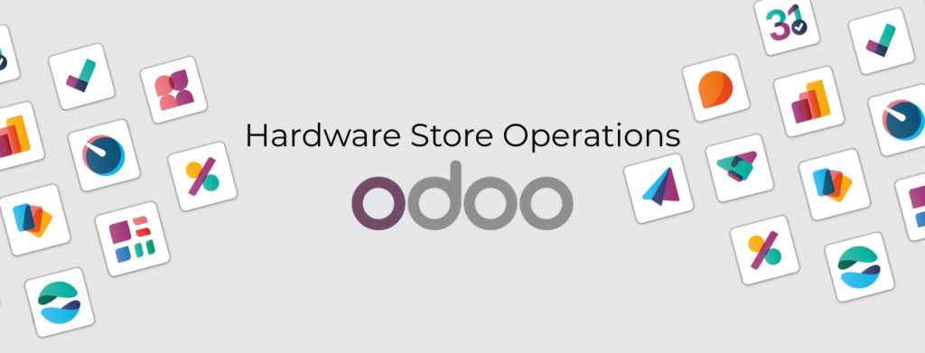 Revolutionize Your Hardware Store Operations with Odoo: The Ultimate All-in-One Solution